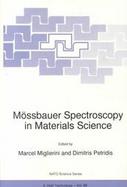 Mossbauer Spectroscopy in Materials Science cover