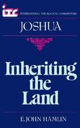 Inheriting the Land A Commentary on the Book of Joshua cover