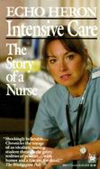 Intensive Care The Story of a Nurse cover