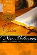Bible Promises to Treasure for New Believers Inspiring Words for Every Occasion cover