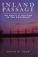 Inland Passage On Boats & Boating in the Northeast cover