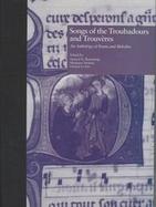 Songs of the Troubadours and Trouveres: An Anthology of Poems and Melodies with CDROM cover