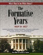 The Formative Years: 1829 to 1857 cover