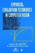 Empirical Evaluation Techniques in Computer Vision cover