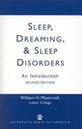 Sleep, Dreaming, & Sleep Disorders An Introduction cover