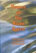 Poems of the River Spirit: Poems cover