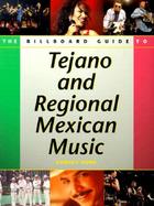 Billboard Guide to Tejano and Regional Mexican Music cover