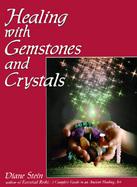 Healing With Gemstones and Crystals cover