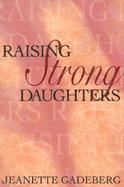 Raising Strong Daughters cover