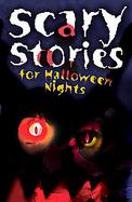 Scary Stories for Halloween Nights cover