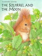 The Squirrel and the Moon cover