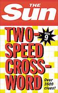 The Sun Two-speed Crossword Book 9 cover