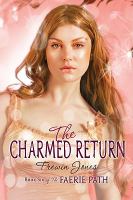 Faerie Path #6: the Charmed Return cover