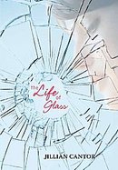 The Life of Glass cover
