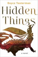 Hidden Things : A Novel cover