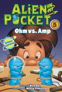 Alien in My Pocket #5: Ohm vs. Amp cover
