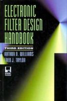 Electronic Filter Design Handbook/Book and Disk cover