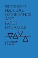 The Ecology of Natural Disturbance and Patch Dynamics cover