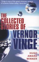 The Collected Stories of Vernor Vinge cover