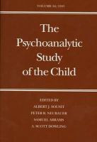 The Psychoanalytic Study of the Child Psychoanalytic Theory (volume50) cover