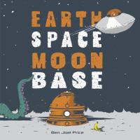 Earth Space Moon Base cover