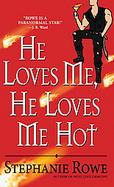 He Loves Me, He Loves Me Hot cover