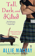 Tall, Dark and Kilted cover