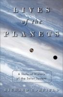 Lives of the Planets : A Natural History of the Solar System cover