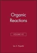 Organic Reactions (volume45) cover