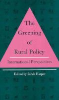 The Greening of Rural Policy: International Perspectives cover