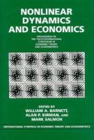 Nonlinear Dynamics and Economics Proceedings of the Tenth International Symposium in Economic Theory and Econometrics cover