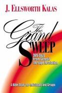 The Grand Sweep 365 Days from Genesis Through Revelation cover