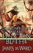 Dragonfrigate Wizard Halcyon Blithe cover