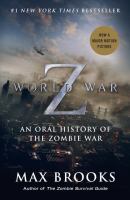 World War Z: An Oral History of the Zombie War cover