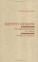 Identity Designs The Sights and Sounds of a Nation cover