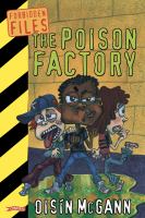 The Poison Factory (Forbidden Files) cover