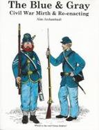 The Blue & Gray: Civil War Mirthfulness cover