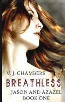 Breathless : Book One of the Jason and Azazel Trilogy cover