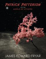 Patrick Patterson and the World of Others cover