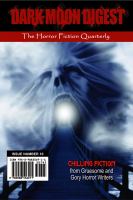 Dark Moon Digest - Issue #10 : The Horror Fiction Quarterly cover