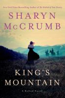 King's Mountain : A Ballad Novel cover