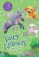 Penny the Puppy, Paige the Pony, and Bailey the Bunny 3-Book Bindup : Fairy Animals of Misty Wood cover