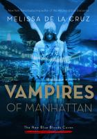 The Vampires of Manhattan : The New Blue Bloods Coven cover