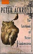 Casebook of Victor FrankensteinThe cover