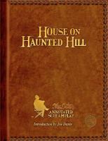 House on Haunted Hill : A William Castle Annotated Screamplay cover