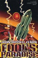 Fool's Paradise : A Classic Science Fiction Novel cover