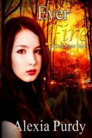 Ever Fire (a Dark Faerie Tale #2) cover
