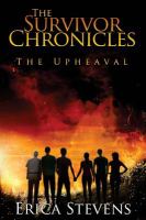 The Survivor Chronicles : Book 1, the Upheaval cover