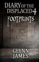 Diary of the Displaced - Book 4 - Footprints cover