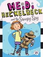 Heidi Heckelbeck and the Snoopy Spy cover